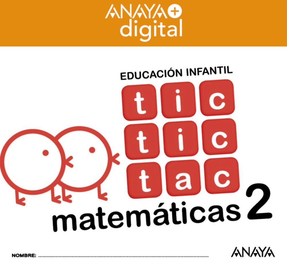 Madurar capítulo Melodramático Tic tic tac matemáticas 2. Infantil. Profesorado. Anaya + Digital.